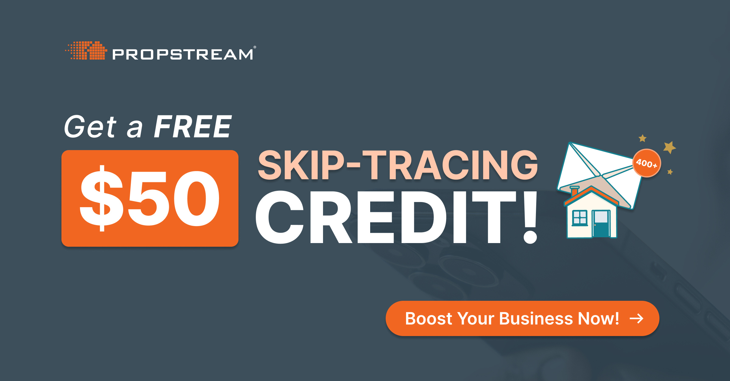 PropStream $50 Marketing Credit Skip Tracing